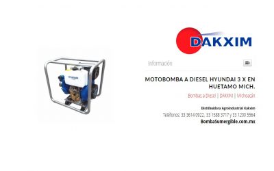 Motobomba A Diesel Hyundai 3 X en Huetamo Mich.