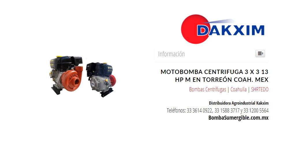 Motobomba Centrifuga 3 X 3 13 Hp M en Torreón Coah. Mex