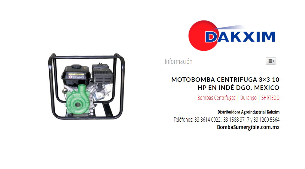 Motobomba Centrifuga 3×3 10 Hp en Indé Dgo. Mexico