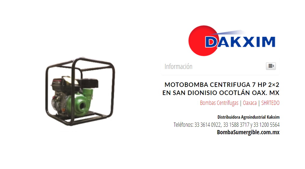 Motobomba Centrifuga 7 Hp 2×2 en San Dionisio Ocotlán Oax. MX