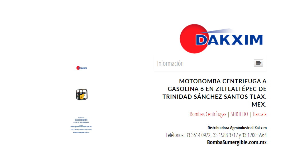 Motobomba Centrifuga A Gasolina 6 en Ziltlaltépec de Trinidad Sánchez Santos Tlax. Mex.