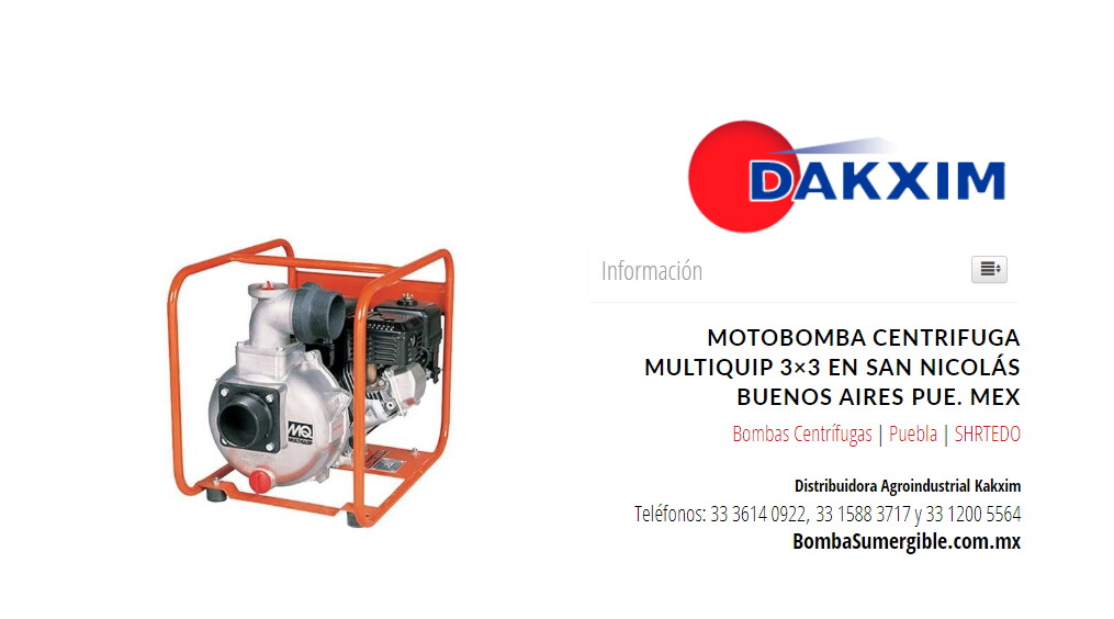 Motobomba Centrifuga Multiquip 3×3 en San Nicolás Buenos Aires Pue. Mex