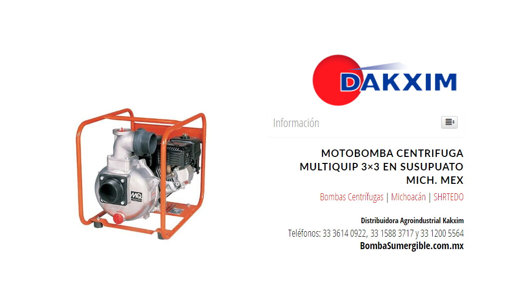 Motobomba Centrifuga Multiquip 3×3 en Susupuato Mich. Mex