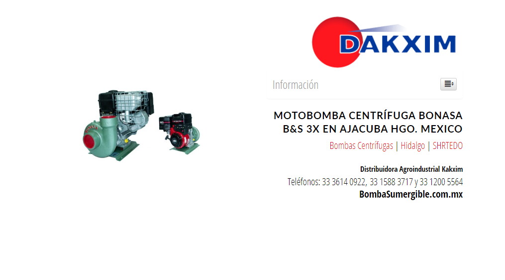 Motobomba Centrífuga Bonasa B&s 3x en Ajacuba Hgo. Mexico
