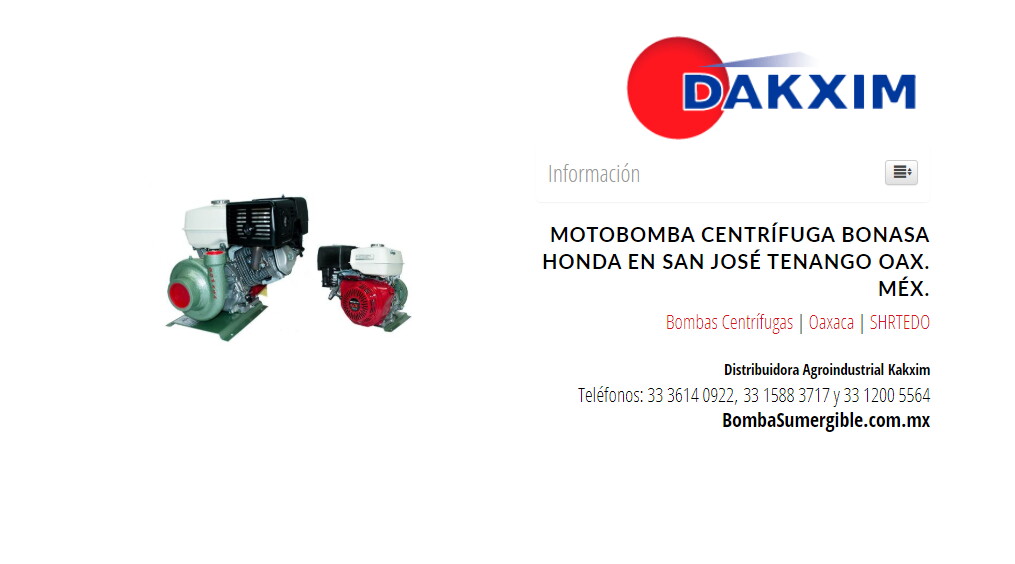 Motobomba Centrífuga Bonasa Honda en San José Tenango Oax. Méx.