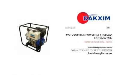 Motobomba  Mpower 4 X 4 Pulgad en Teapa Tab.