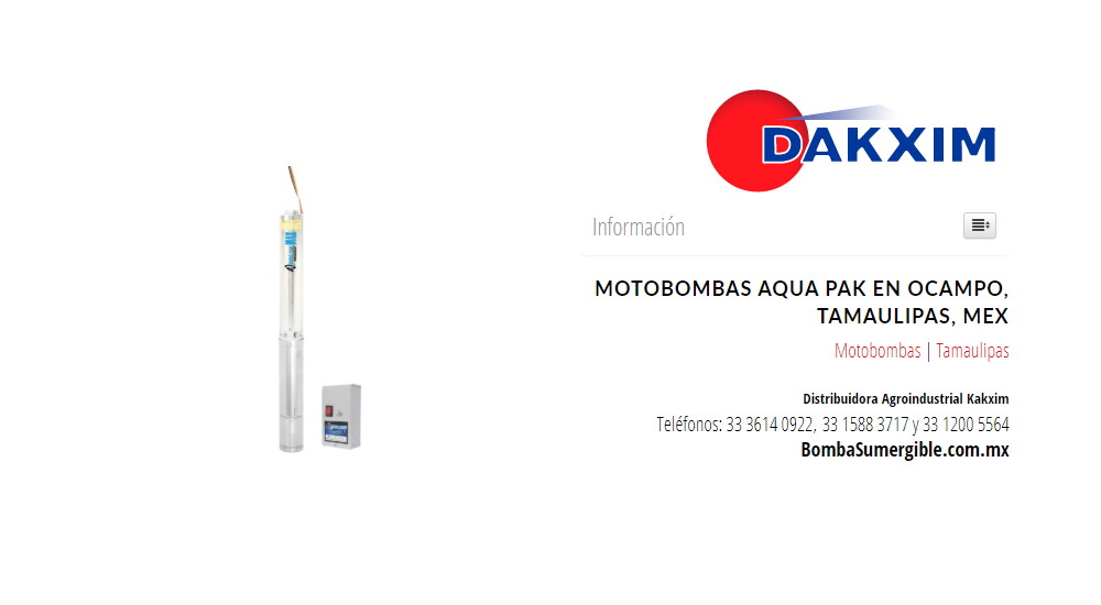 Motobombas Aqua Pak en Ocampo, Tamaulipas, Mex