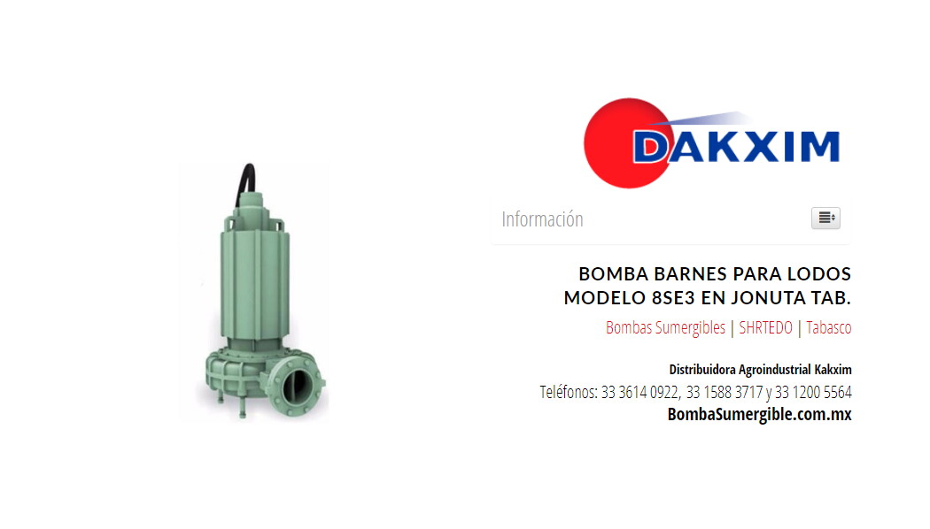 Bomba Barnes Para Lodos Modelo 8se3 en Jonuta Tab.