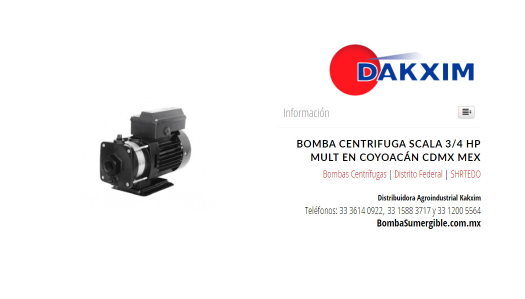 Bomba Centrifuga Scala 3/4 Hp Mult en Coyoacán CDMX Mex