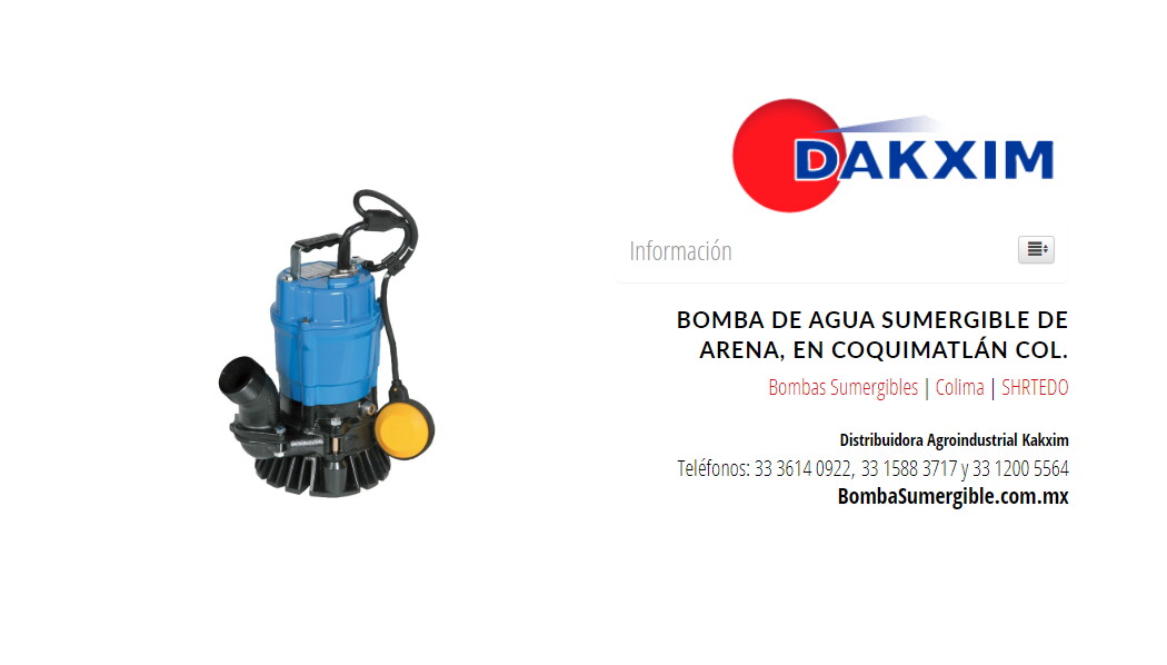 Bomba De Agua Sumergible De Arena, en Coquimatlán Col.