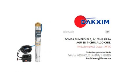 Bomba Sumergible, 1-1/2hp, Para Agu en Pichucalco Chis.