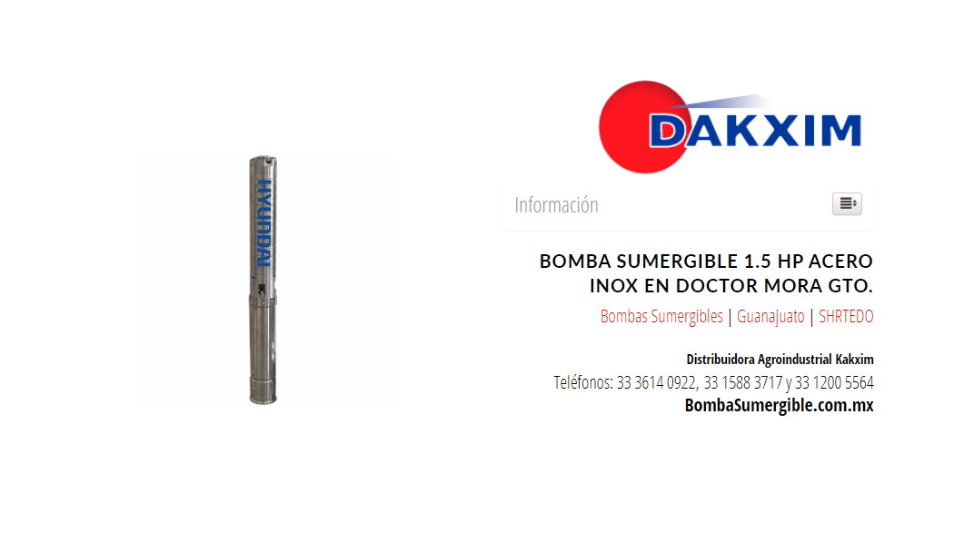 Bomba Sumergible 1.5 Hp Acero Inox en Doctor Mora Gto.