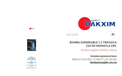 Bomba Sumergible 1.5  Trifasica 220 en Papantla Ver.