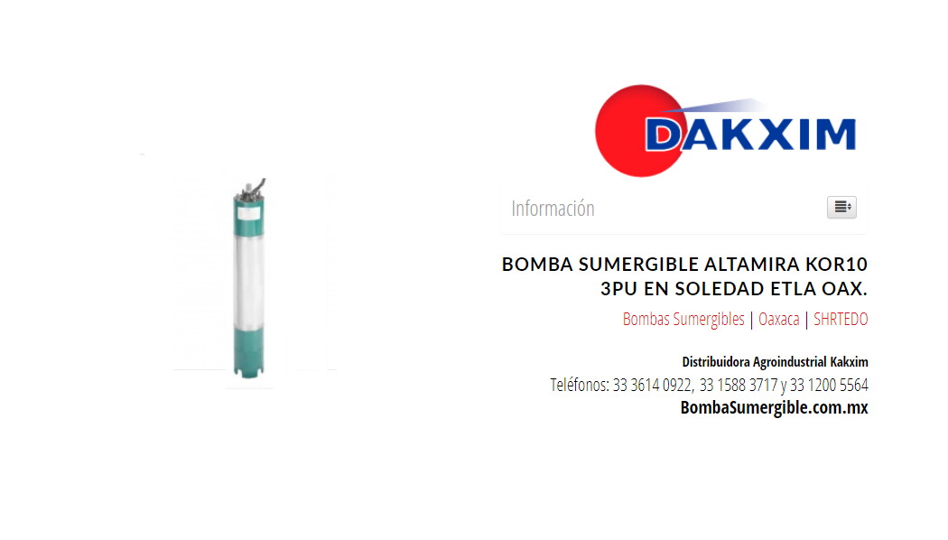 Bomba Sumergible Altamira Kor10 3pu en Soledad Etla Oax.