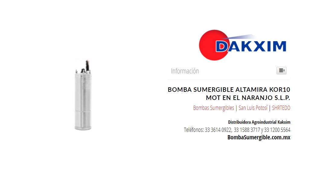 Bomba Sumergible Altamira Kor10 Mot en El Naranjo S.L.P.
