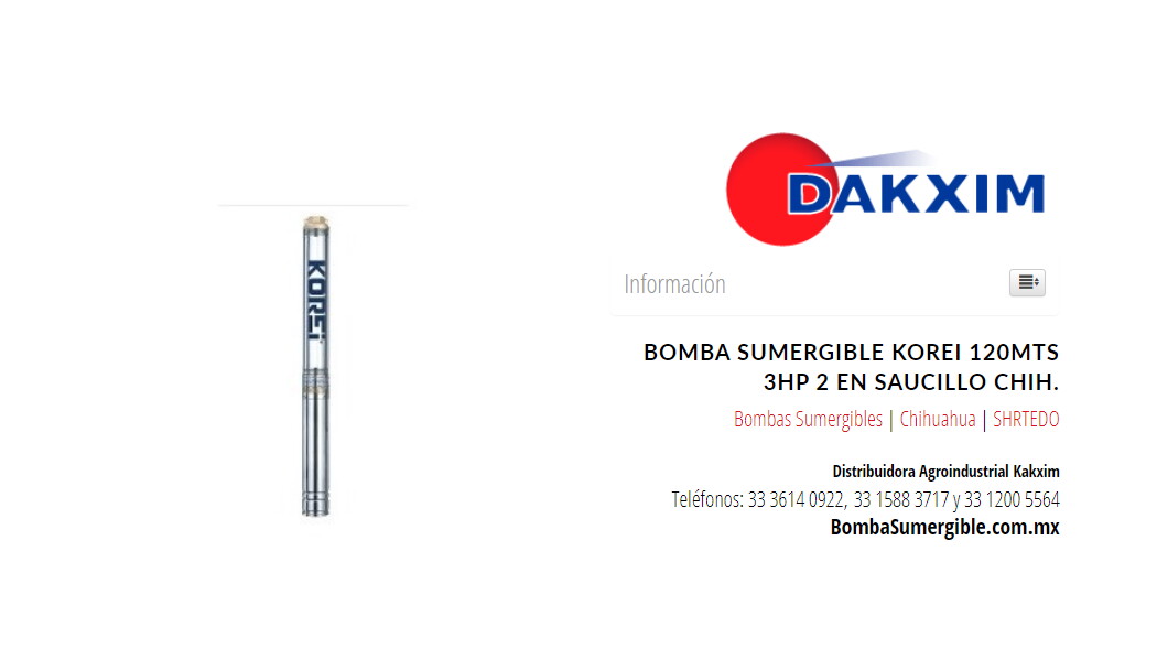 Bomba Sumergible Korei 120mts 3hp 2 en Saucillo Chih.