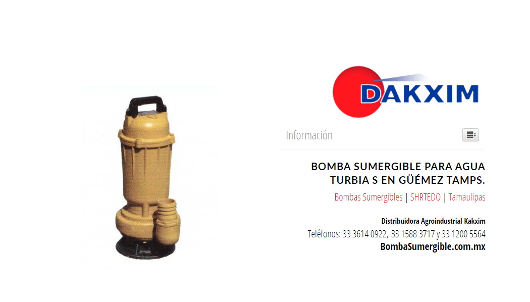 Bomba Sumergible Para Agua Turbia S en Güémez Tamps.