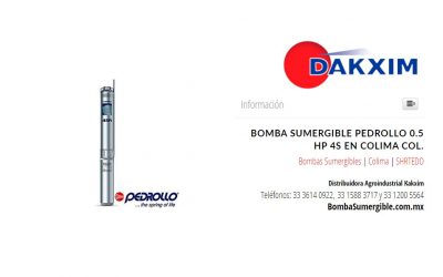 Bomba Sumergible Pedrollo 0.5 Hp 4s en Colima Col.