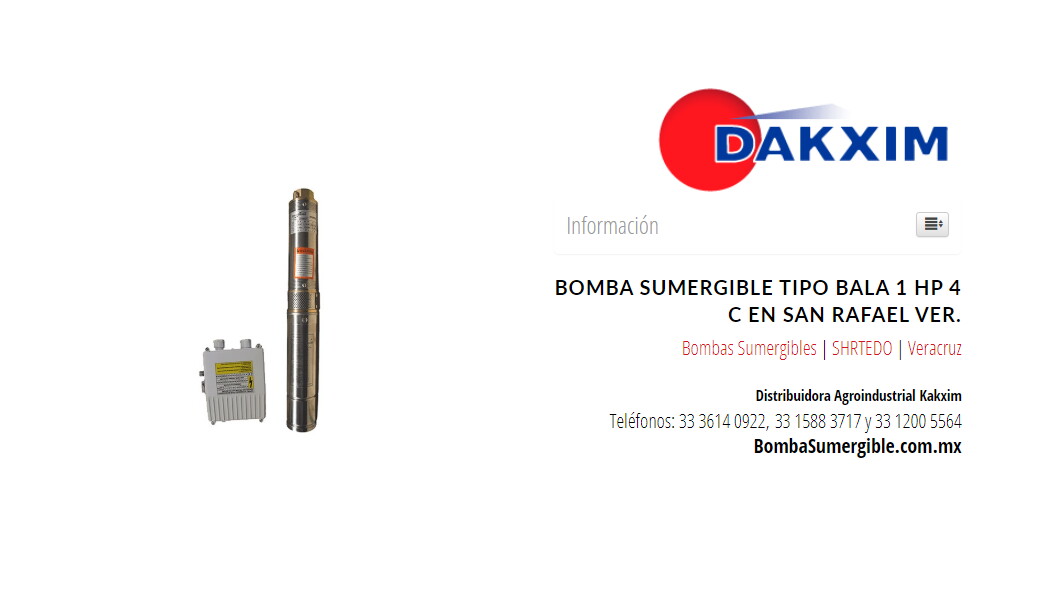 Bomba Sumergible Tipo Bala 1 Hp 4 C en San Rafael Ver.
