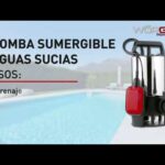 Bomba Sumergible Wōrgrip - Categoría Información de Bombas Sumergibles 2021 - @Dakxim México