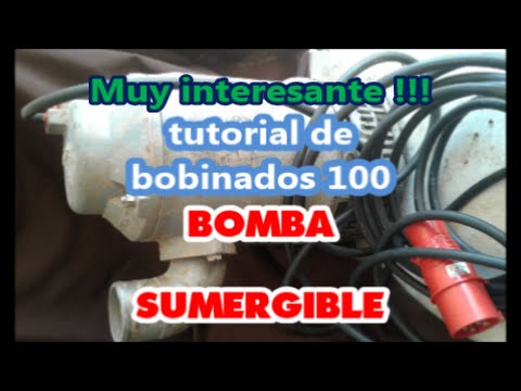 Bomba Sumergible Tutorial De Bobinados 100 - Categoría Información de Bombas Sumergibles 2021 - @Dakxim México