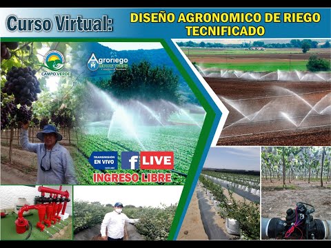 DiseÑo AgronÓmico De Riego Tecnificado - Categoría Riego Agrícola Videos 2021 - @Dakxim México