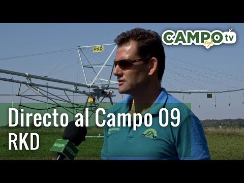 Directo Al Campo 09 - Rkd, Un Sistema Eficiente De Riego - Categoría Riego Agrícola Videos 2021 - @Dakxim México