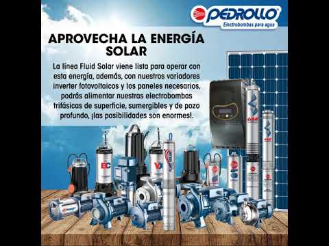 Electrobomba Pedrollo 4SR trabajando con energía solar