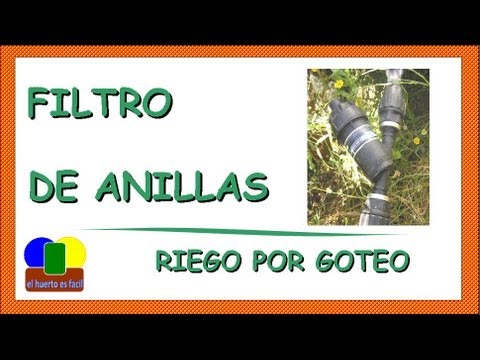 Filtro De Anillas || Riego Por Goteo - Categoría Riego Agrícola Videos 2021 - @Dakxim México