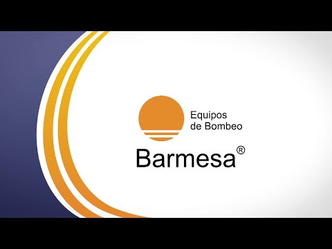 Presentación Barmesa S.A.S. - Categoría Riego Agrícola Videos 2021 - @Dakxim México